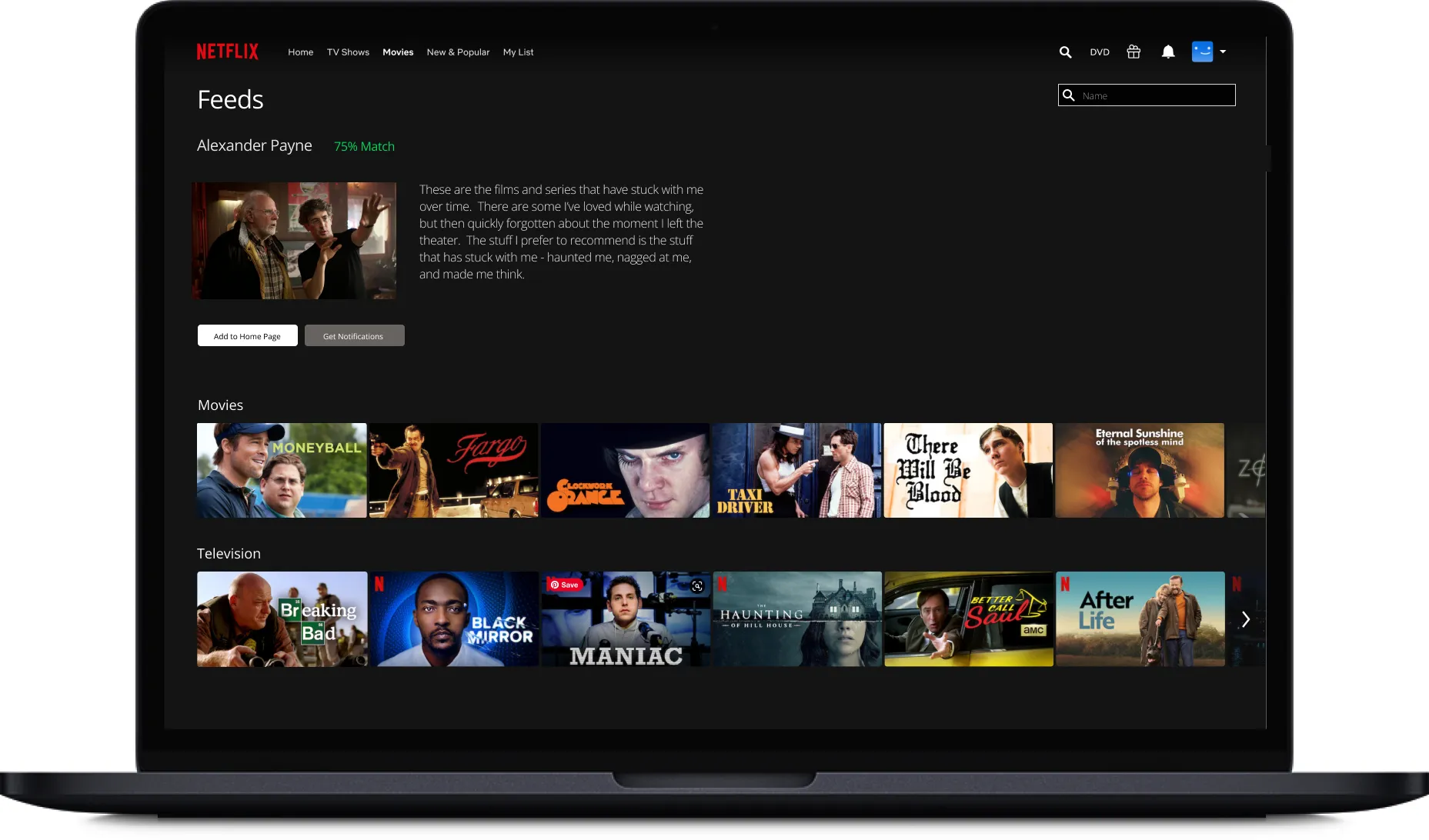 Netflix Feeds screen for filmmaker Alexander Payne. Shows a personal statement about his taste in movies, with a Get Notifications button. Below are rows of Payne’s recommended titles, divided into movies and shows.