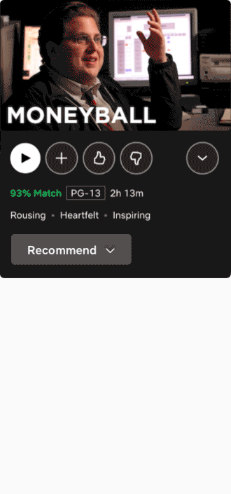 Animated zoomed in flow showing a user recommending ‘Moneyball’ to friends. The movie is selected, a recommendation menu appears, and the user chooses recipients from a list.
